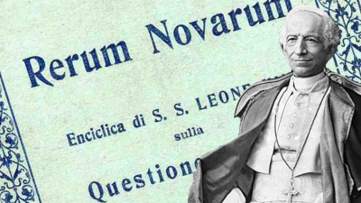 Rerum Novarum: Dignidad humana  ayer, hoy y siempre